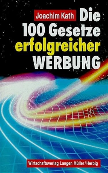 Die 100 Gesetze erfolgreicher Werbung Law