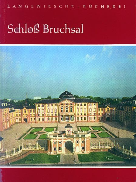 Langewiesche Bücherei, Schloß Bruchsal: Dt. /Engl. /Franz. Politics & History