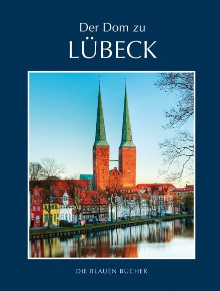 Der Dom zu Lübeck (Die Blauen Bücher) Film, Art & Culture