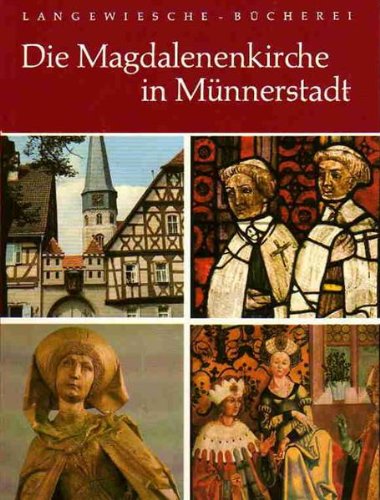 Langewiesche Bücherei, Die Magdalenenkirche in Münnerstadt Architecture