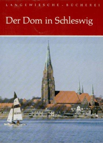 Der Dom in Schleswig. Art & Literature Books