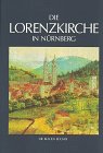 Die Blauen Bücher: Die Lorenzkirche in Nürnberg Architecture