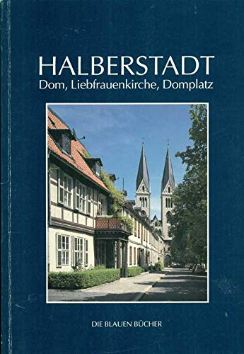 Halberstadt. Dom, Liebfrauenkirche, Domplatz Film, Art & Culture