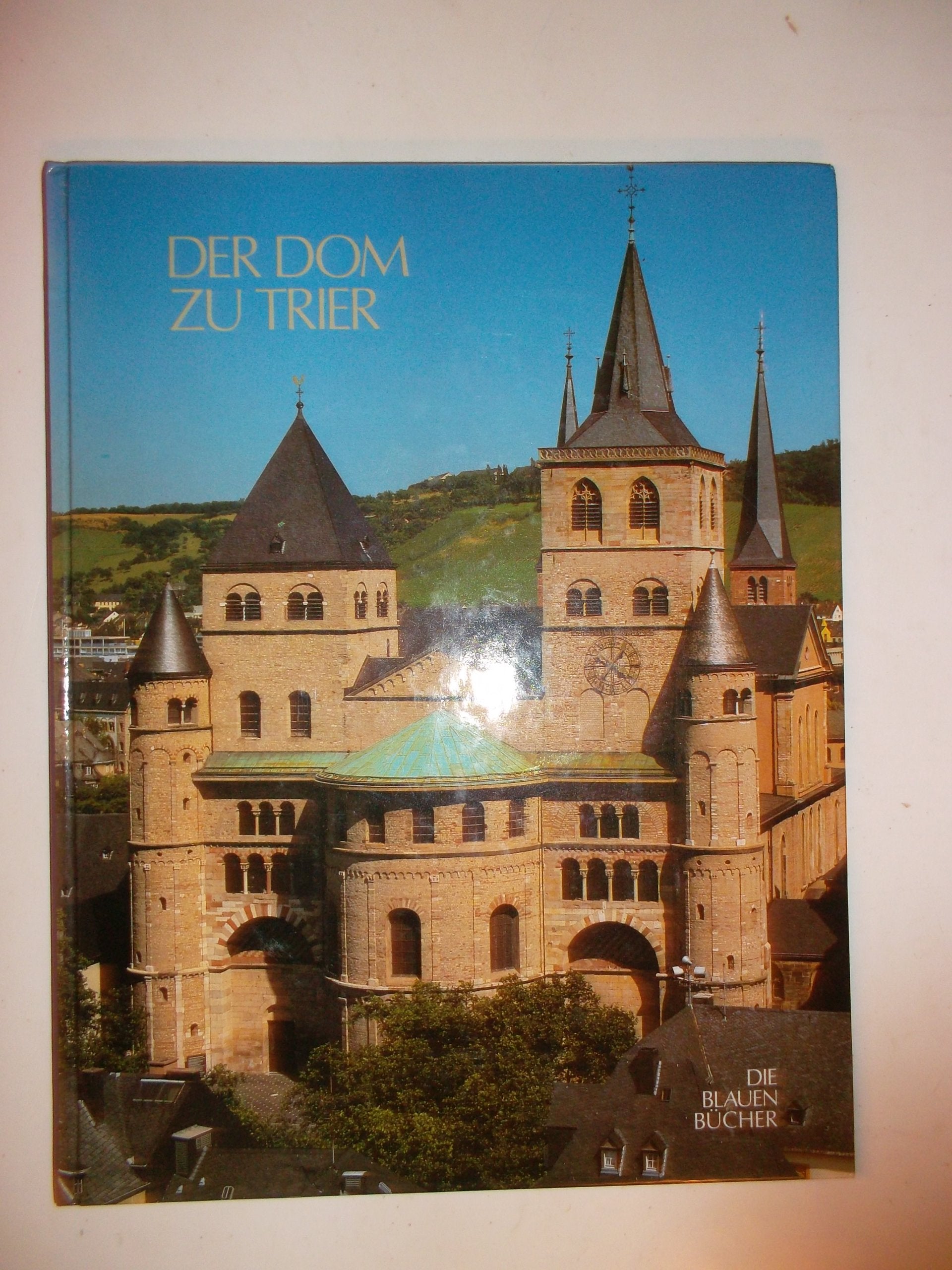 Die Blauen Bücher, Der Dom zu Trier Architecture