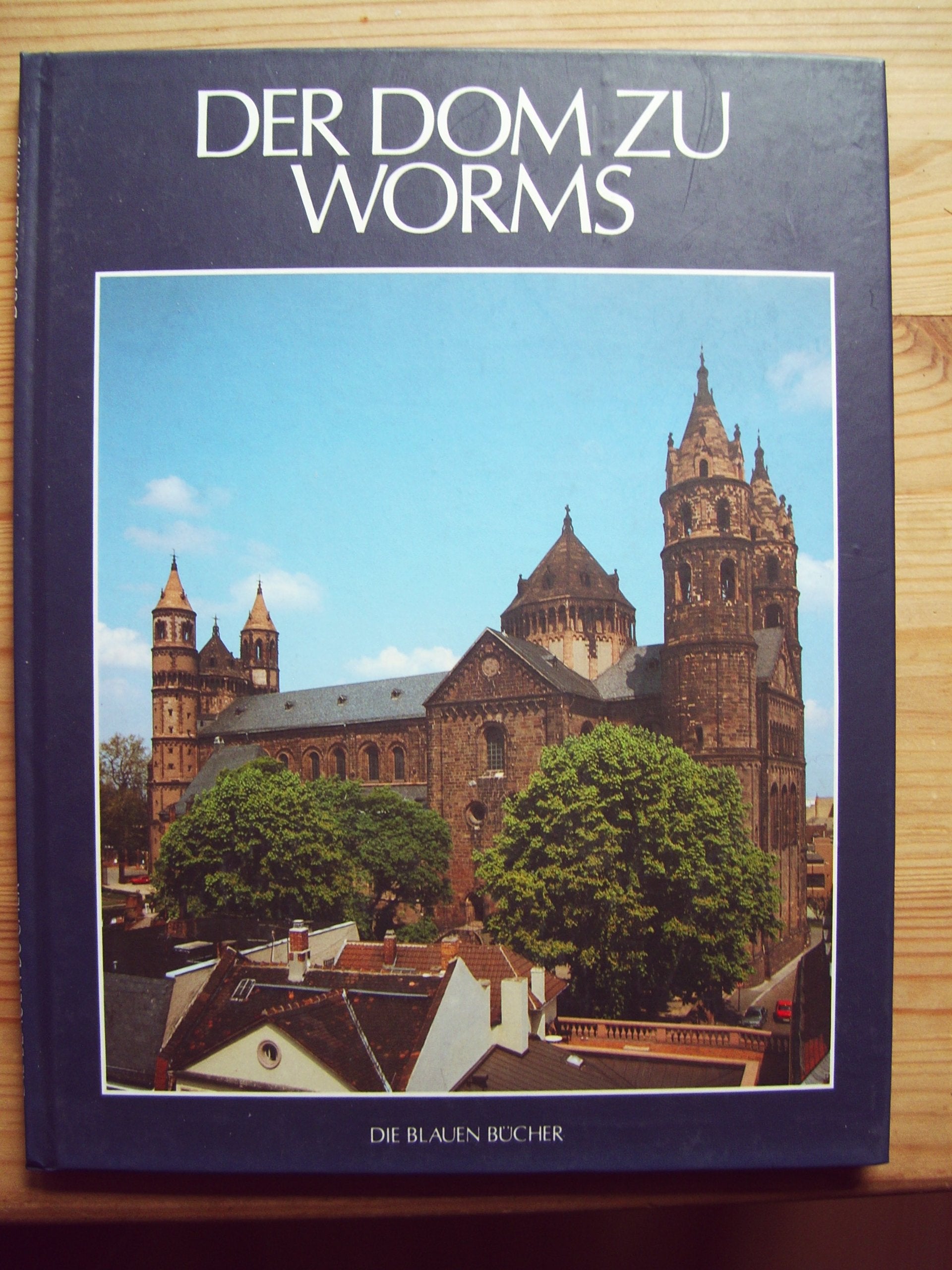 Der Dom zu Worms Art & Literature Books