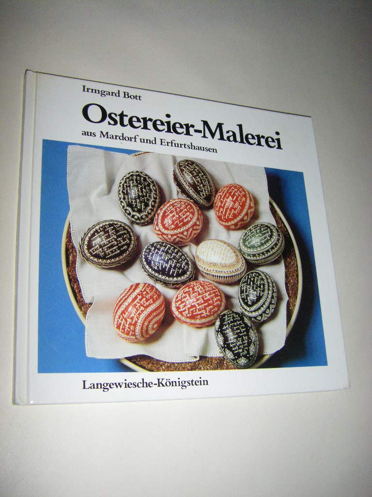 Ostereier-Malerei aus Mardorf und Erfurtshausen. Books