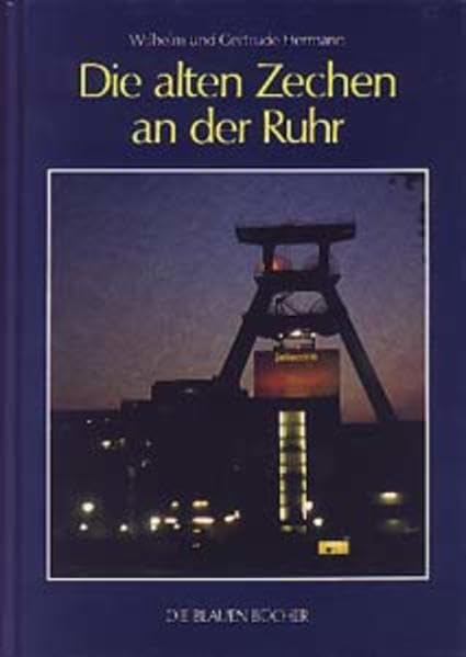 Die Blauen Bücher, Die alten Zechen an der Ruhr Film, Art & Culture