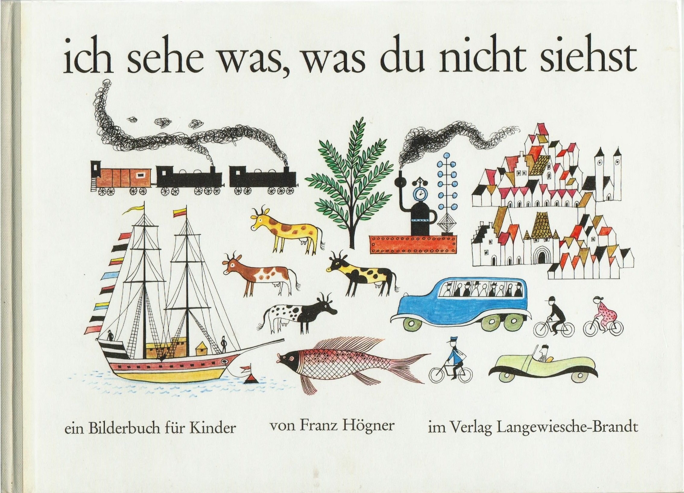Ich sehe was, was du nicht siehst: Ein Bilderbuch für Kinder Children's books