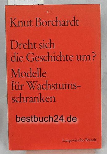 Dreht sich die Geschichte um? Denkmodelle für Wachstumsschranken Business & Technology