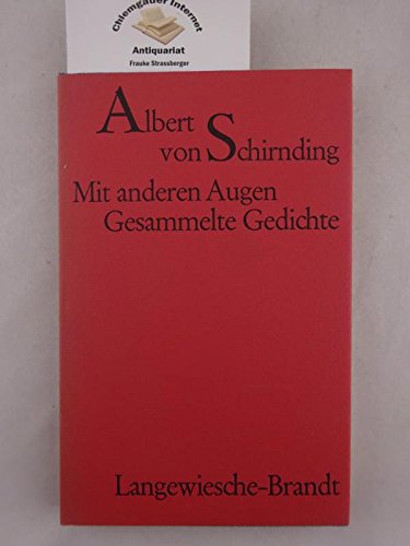 Mit anderen Augen: Gesammelte Gedichte - Schirnding, Albert von book