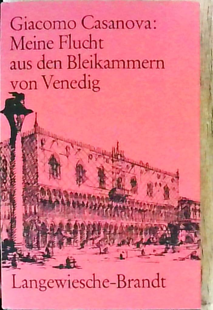 Meine Flucht aus den Bleikammern von Venedig. book