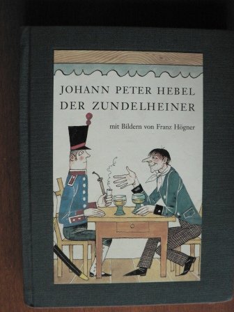 Der Zundelheiner: Sämtliche 8 Meisterdieb-Geschichten aus dem Rheinländischen Hausfreund Fiction Books