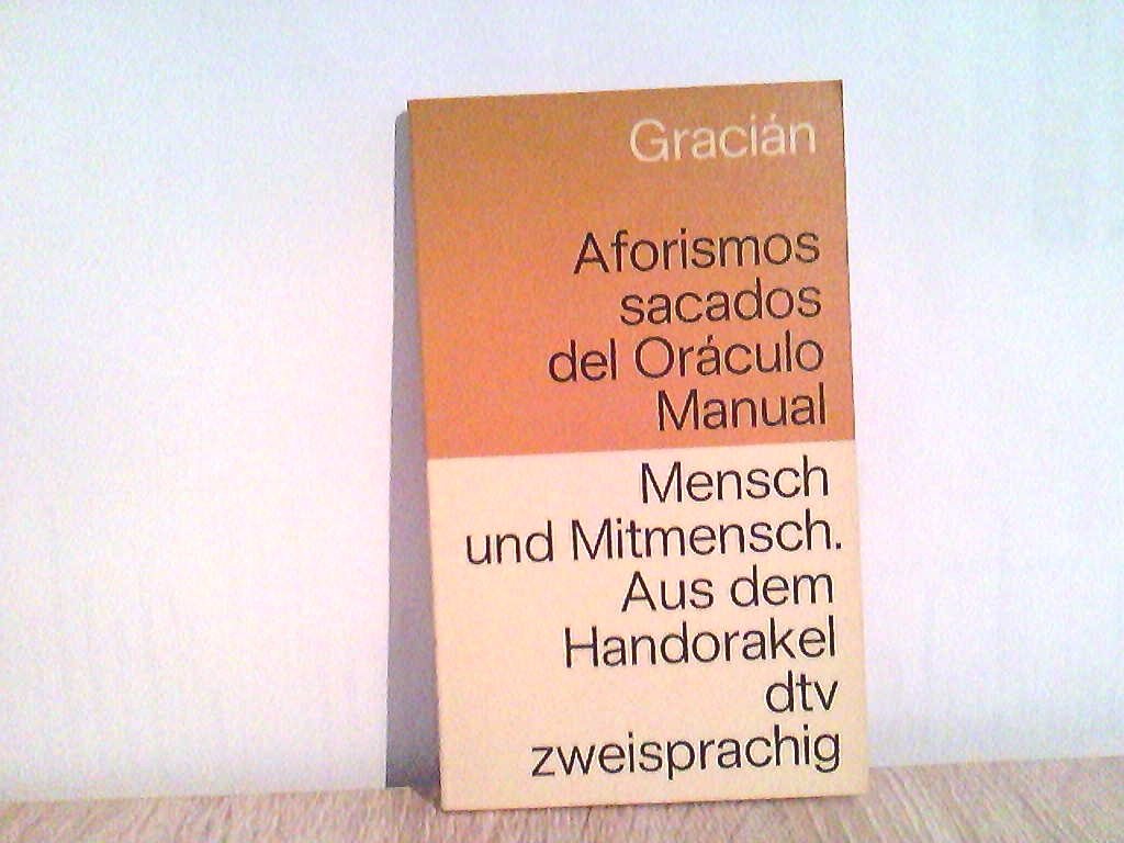 Mensch und Mitmensch. Gedanken aus dem Handorakel. Philosophy