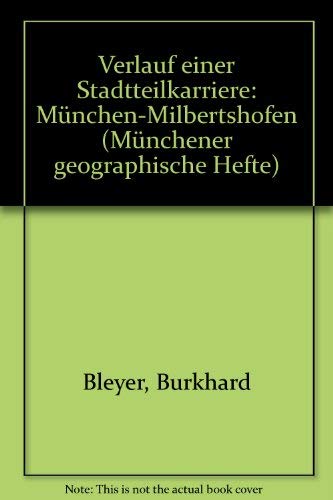 Verlauf einer Stadtteilkarriere München - Milbertshofen Books