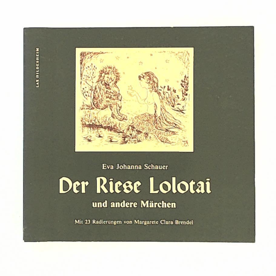 Product Image: Der Riese Lolotai. Und andere Märchen