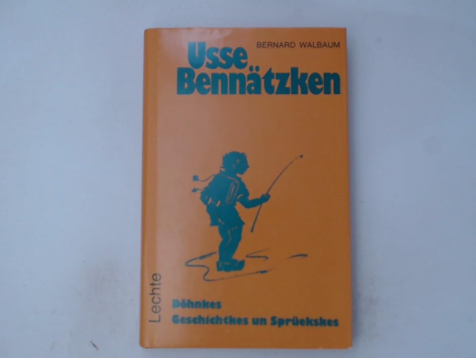 Usse Bennätzken. Döhnkes, Geschichtkes un Spüekskes in Mönsterländer Platt Books