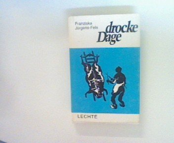 Drocke Dage. Erzählung in Münsterländer Platt Books