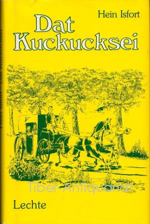 Product Image: Dat Kuckucksei. n' Mönsterländer Buerngeschichte