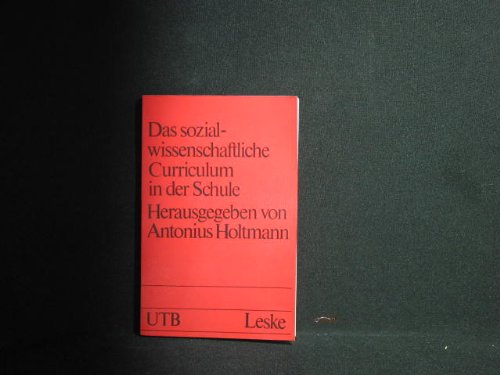 Das sozialwissenschaftliche Curriculum in der Schule : neue Formen u. Inhalte. Books