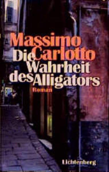 Die Wahrheit des Alligators: Roman Crime & Thrillers