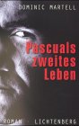 Pascuals zweites Leben Crime & Thrillers