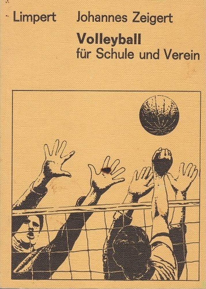 Volleyball für Schule und Verein. Mit Spielregel- Erläuterungen Leisure & Fun