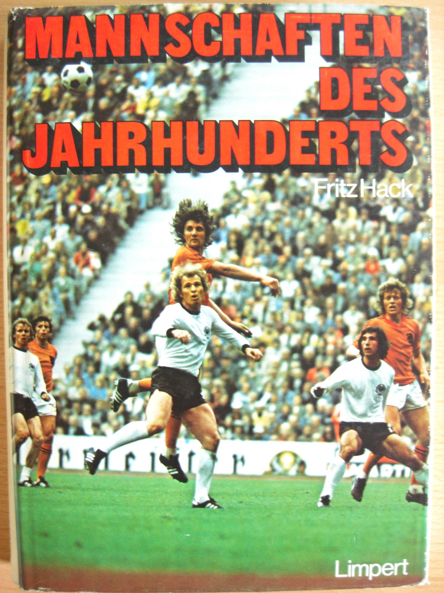 Mannschaften des Jahrhunderts Leisure & Fun Books