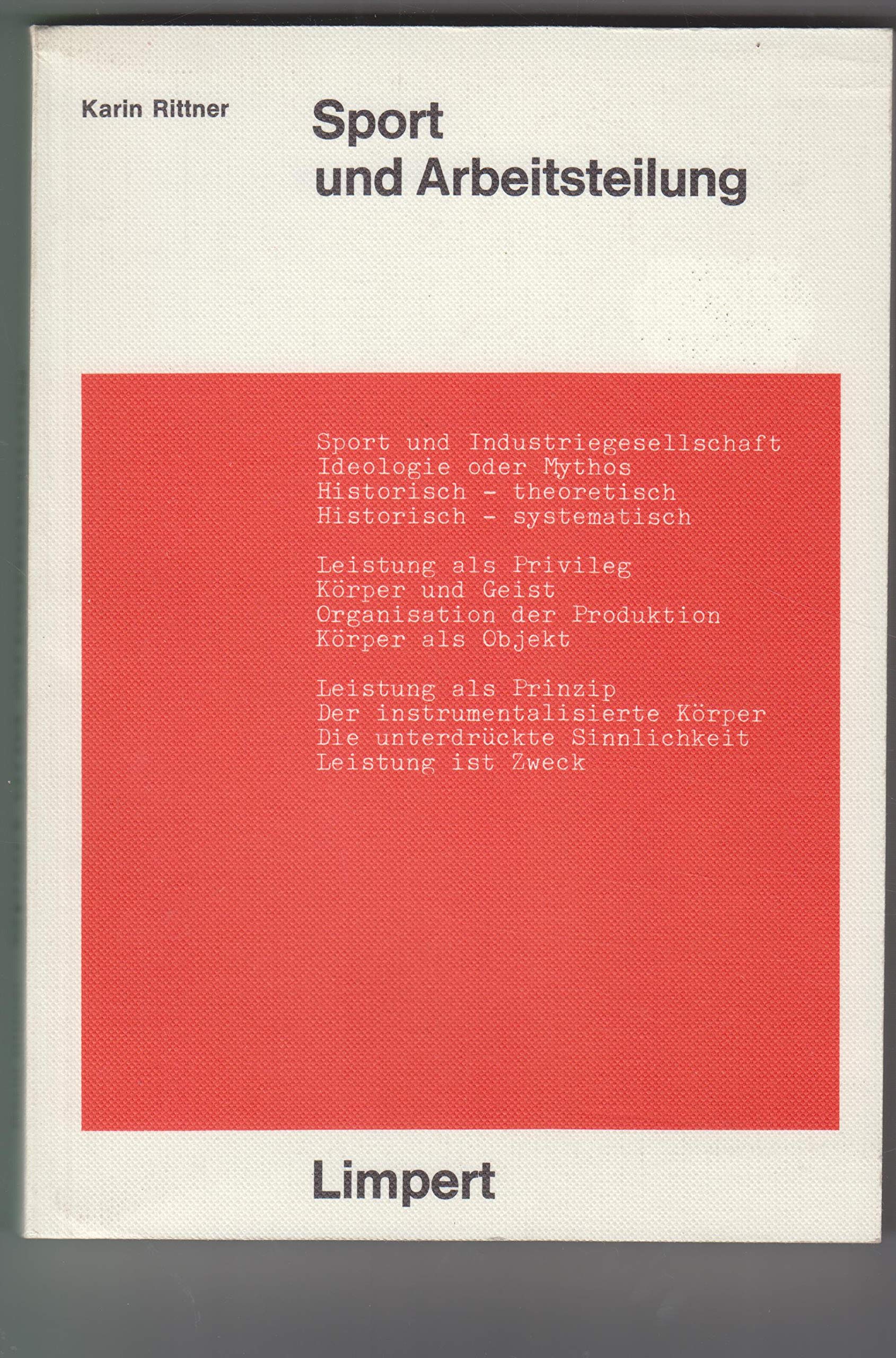 Sport und Arbeitsteilung. Zur sozialen Funktion und Bedeutung des Sports Books