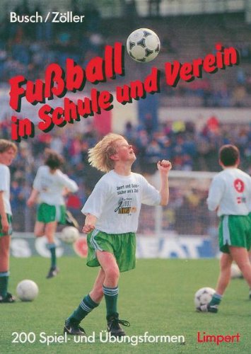 Fußball in Schule und Verein Parents & Children