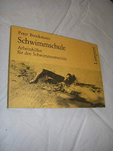 Schwimmschule. Arbeitshilfen für den Schwimmunterricht book