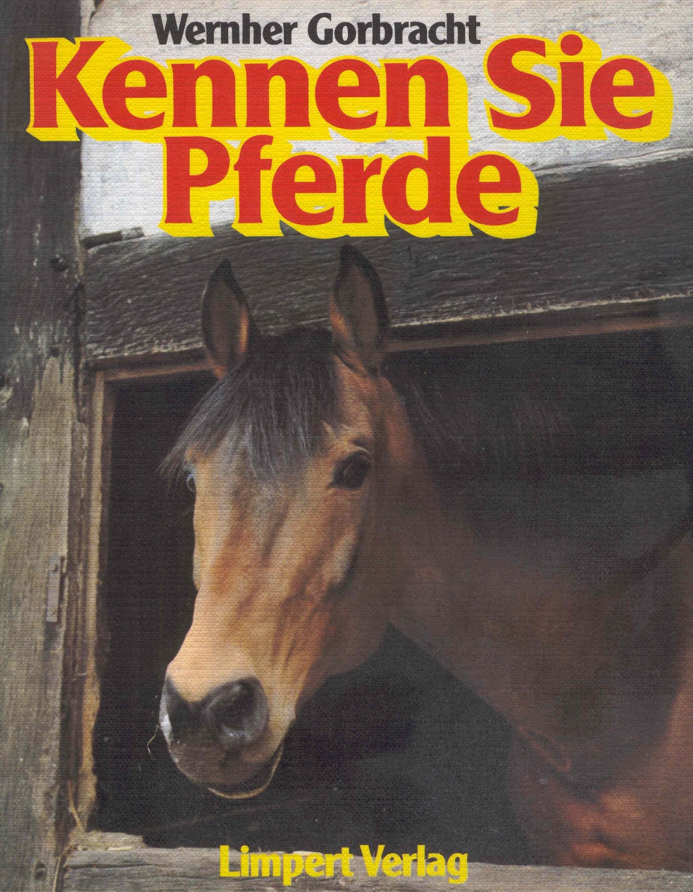 Kennen Sie Pferde? 450 Rassen in Wort und Bild Pets