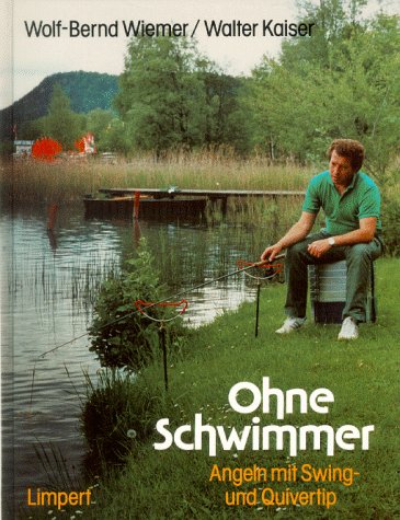 Ohne Schwimmer - Angeln mit Swing- und Quivertip Leisure & Fun