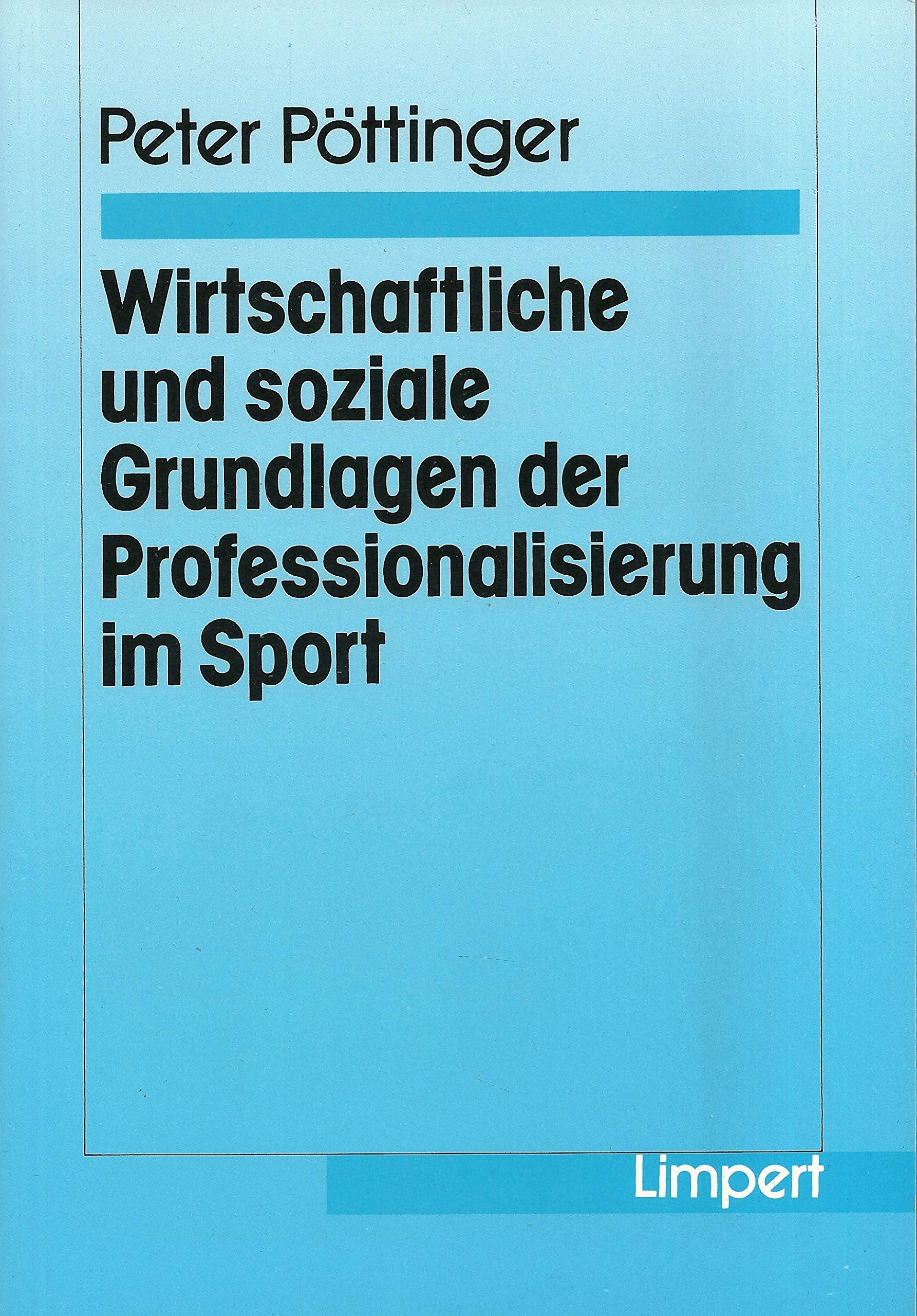 Wirtschaftliche und soziale Grundlagen der Professionalisierung im Sport Medicine
