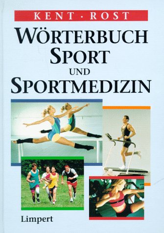 Wörterbuch Sport und Sportmedizin Medicine
