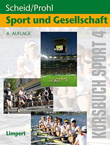 Kursbuch Sport 4: Sport und Gesellschaft Study Guides
