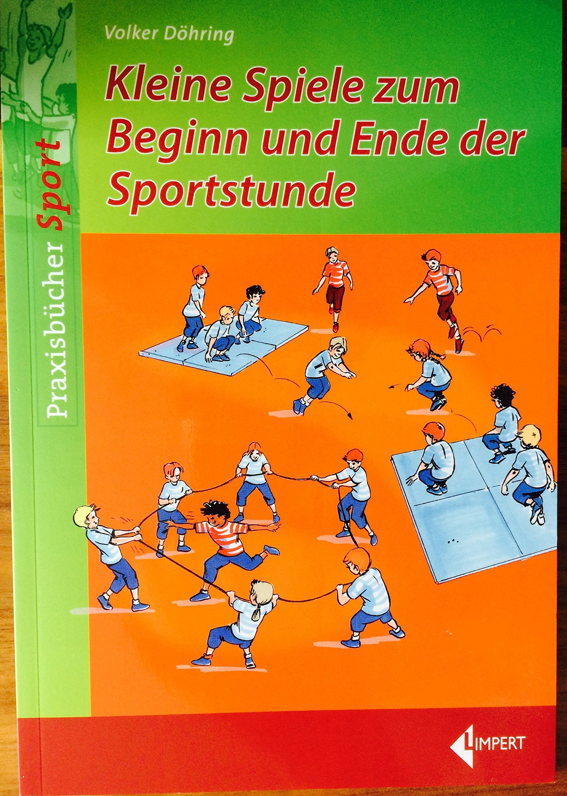 Kleine Spiele zum Beginn und Ende der Sportstunde Leisure & Fun