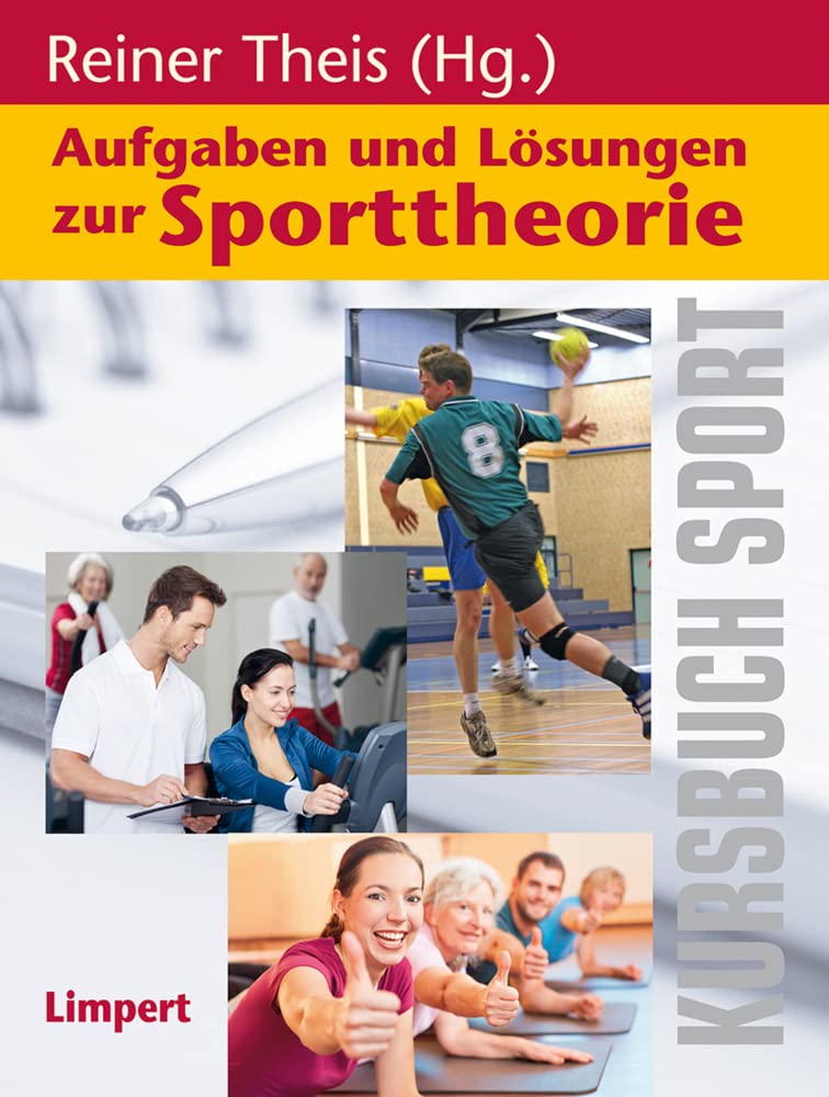 Kursbuch Sport / Aufgaben und Lösungen zur Sporttheorie Parents & Children