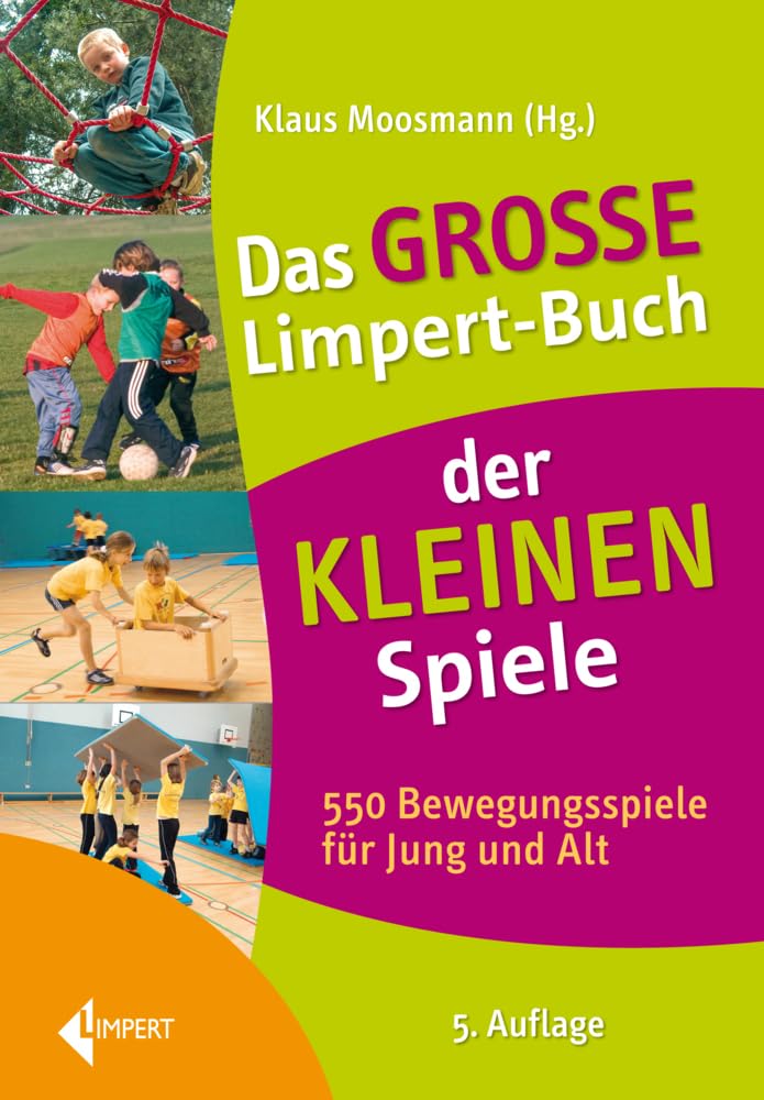 Das große Limpert-Buch der Kleinen Spiele Learning & Reference
