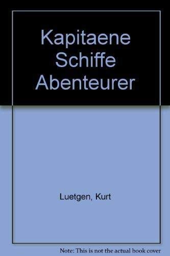 Kapitäne, Schiffe, Abenteurer Books