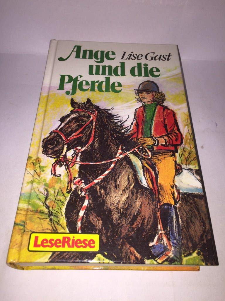 Ange und die Pferde/Ange im Turnier book