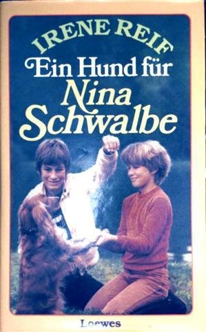 Ein Hund für Nina Schwalbe Books