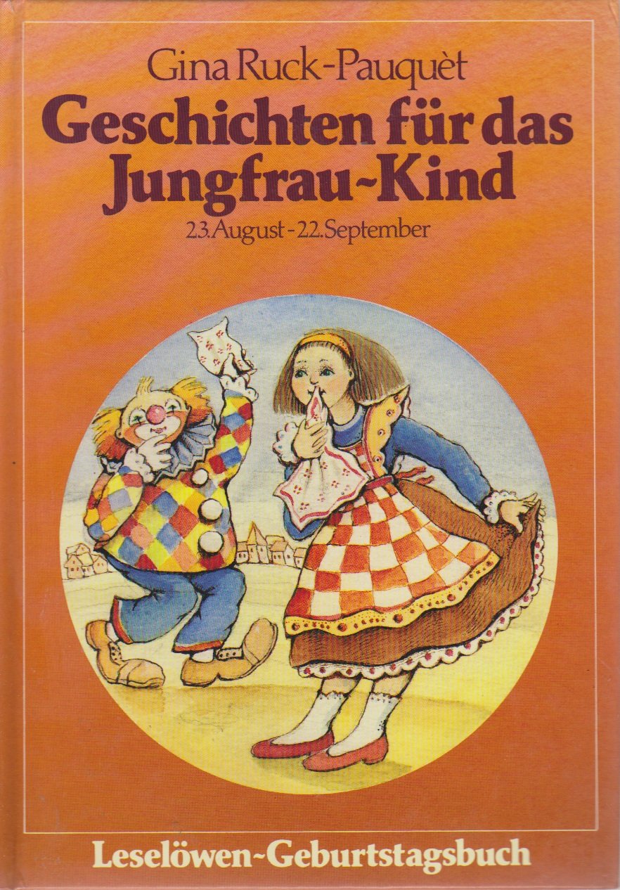 Geschichten für das Jungfrau-Kind: 23.8.-22.9. (Leselöwen-Geburtstagsbuch) Books