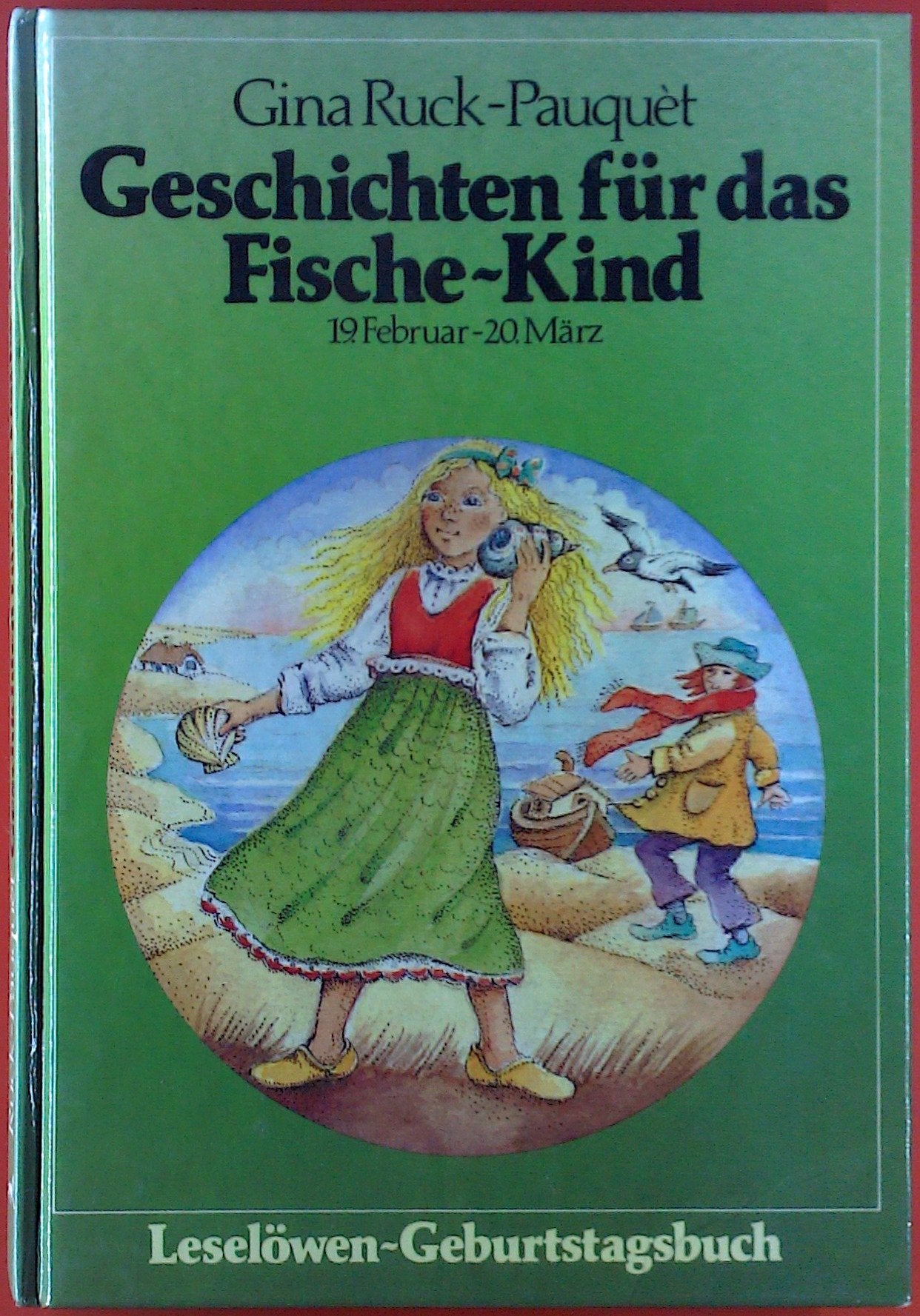Geschichten für das Fische-Kind - 19. Februar -20. März Books