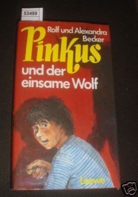 Pinkus und der einsame Wolf Books