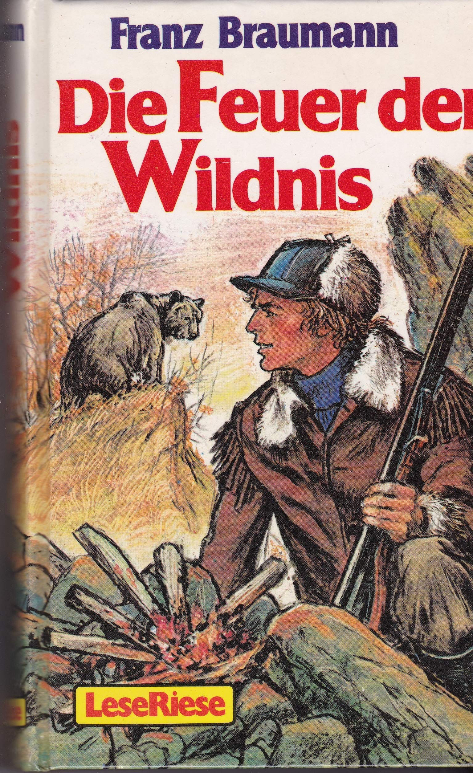 Die Feuer der Wildnis Books