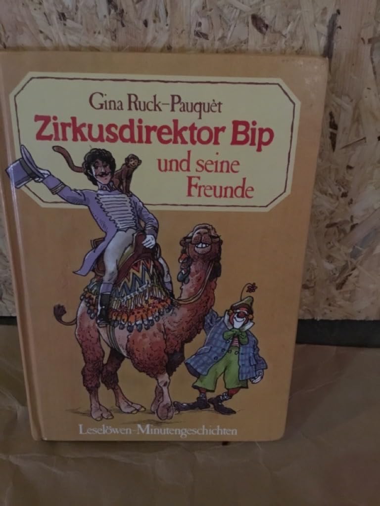 Zirkusdirektor Bip und seine Freunde Books