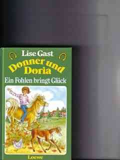 Donner und Doria: Ein Fohlen bringt Glück Books