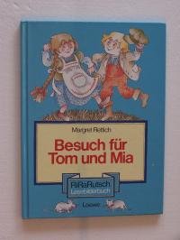 Besuch für Tom und Mia. RiRaRutsch- Lesebilderbücher Books