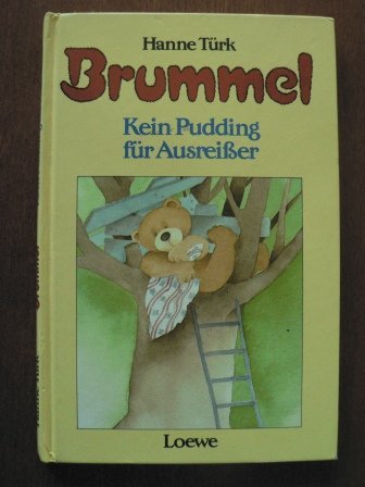 Brummel. Kein Pudding für Ausreißer Books