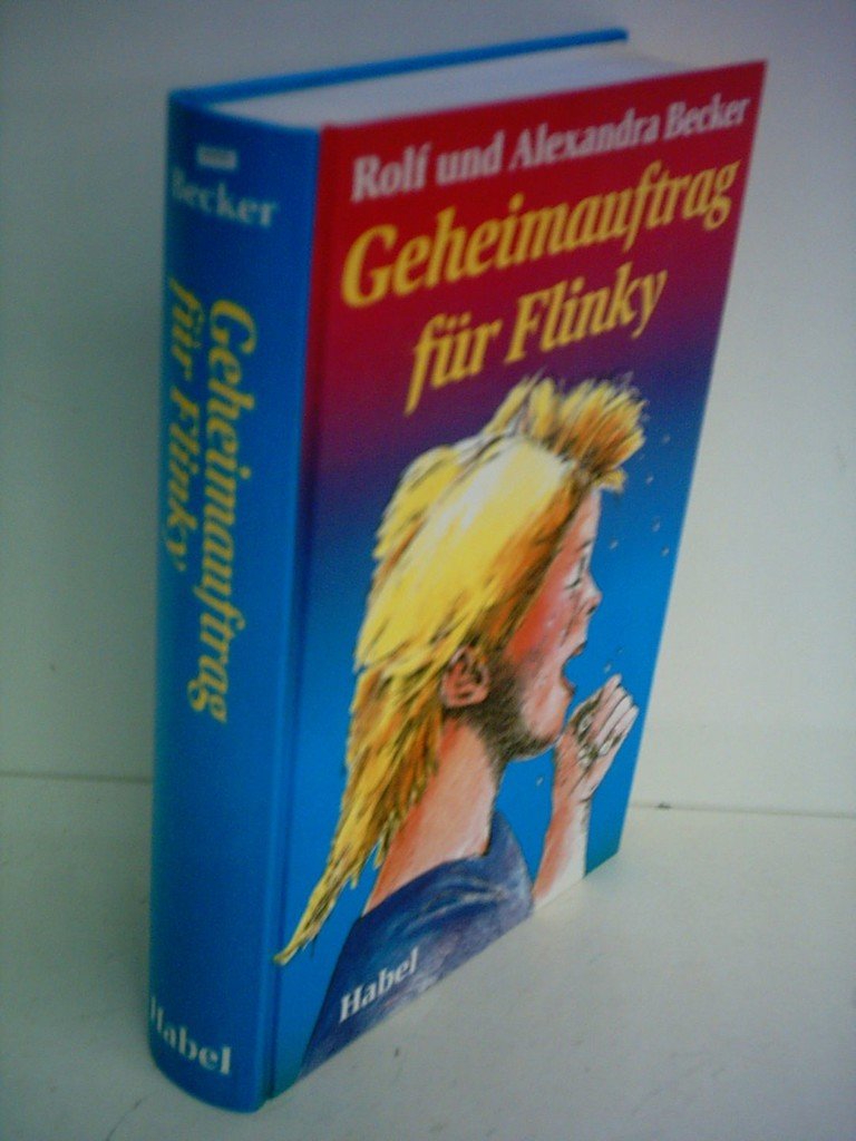 Geheimauftrag für Flinky. Contemporary literature